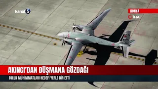 AKINCI intimidates the enemy! TOLUN munitions leveled the target