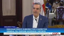 Designan nuevo subdirector e inspector general PN; dispone ascensos y retiros