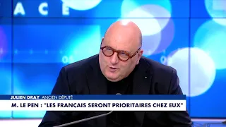 Julien Dray: "Marine Le Pen is extremely fragile on economic issues"