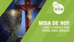 Misa de hoy ⛪ Lunes 16 Marzo de 2026, Padre Fabio Giraldo | Tele VID