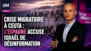 Ceuta migrant crisis: Spain accuses Israel of disinformation