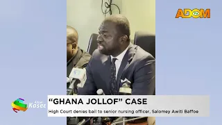 "Ghana Jollof" Case: High Court denies bail to senior nursing officer, Salomey Awiti Baffoe