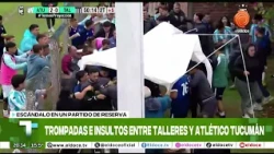 TROMPADAS e INSULTOS entre Talleres y Atlético Tucumán en un partido de RESERVA