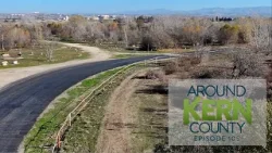 Around Kern County, Episode 105