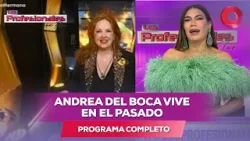 Andrea del Boca vive en el pasado | #LosProfesionalesConFlor - 30/03 - El Nueve