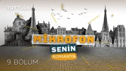 The Microphone Is Yours: Romania - Episode 9