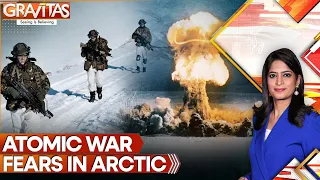 Russia Threatens Nuclear Retaliation as NATO Troops Gather in Arctic | GRAVITAS