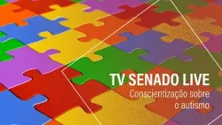 TV Senado Live tira dúvidas sobre Transtorno do Espectro Autista nesta sexta-feira (26)