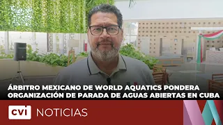 Árbitro mexicano de World Aquatics pondera organización de parada de aguas abiertas en Cuba