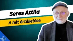 Pirkadat: Seres Attila - A hét értékelése