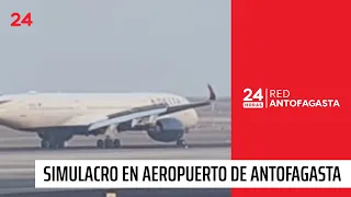 Antofagasta Airport reinforces emergency protocols with simulation | 24 Horas - Antofagasta Network