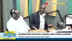 Celebrating Koitalel Samoei and other leaders, GUEST: Stanley Baliach and Silas Tarus   —Part 2