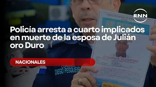 Police arrest 4 suspects in death of Julián Oro Duro's wife