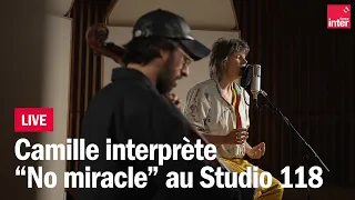 Camille performs "No miracle" live from Studio 118