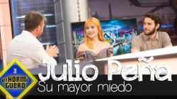 Julio Peña confiesa cuál es su mayor miedo - El Hormiguero