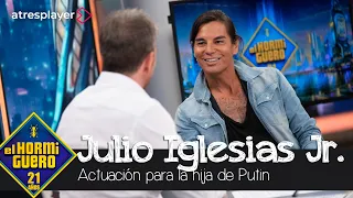 El surrealista show privado de Julio Iglesias Jr. a la hija de Putin - El Hormiguero