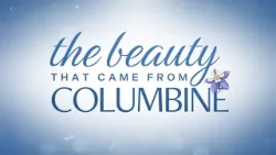 The Beauty that Came from Columbine