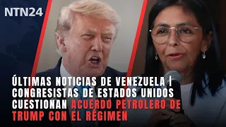 BREAKING NEWS FROM VENEZUELA | Congress members question Trump's oil deal with the regime