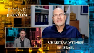 Beyond the gates of Jerusalem   Christian Witness in Israel