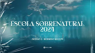 Sessão 2 | Ev. Rodrigo Ramos - ES 2024