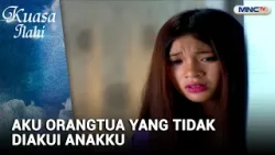 Aku Orangtua Yang Tidak Diakui Anakku | FTV KUASA ILAHI