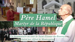 Père Hamel - Martyr de la République