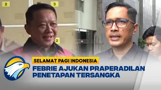 Kubu Febrie Adriansyah Beberkan 9 Poin Pelanggaran Usai Ajukan Praperadilan [Selamat Pagi Indonesia]