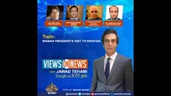 Views On News 23 4 2024 IRANIAN PRESIDENT'S VISIT TO PAKISTAN