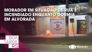 Homeless man set on fire while sleeping in Alvorada