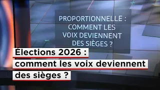 Élections 2026 : comment les voix deviennent des sièges ?