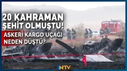 Gürcistan'da Meydana Gelen Uçak Kazasında Kriminal Rapor Çıktı! C-130 Neden Düştü? | NTV