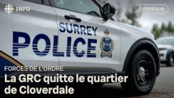 La transition continue entre police et GRC à Surrey