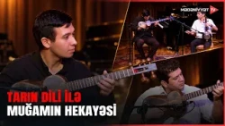 “Alətlərin hekayəsi – tar nə deyir?” adlı musiqili gecə baş tutub