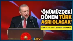 Erdoğan at the Dinner Held for Leaders of Turkic States: 'The Coming Period Will Be the Century o...