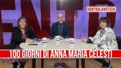 Articolo 21, dentro la notizia: "100 giorni di Anna Maria Celesti"