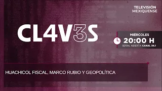 Fiscal fuel theft, Marco Rubio and geopolitics | Claves | 07-23-2026