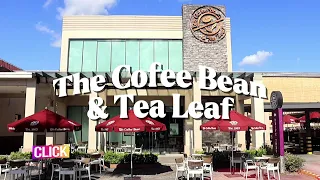 #CLICK | The Coffee Bean and Tea Leaf