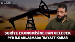 Suriye Ekonomisine Hayat Verecek Gelişme! #sondakika