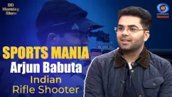 DD Morning Show | Sports Mania | Arjun Babuta | Indian Rifle Shooter | DD National