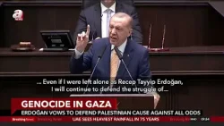 Standing Strong for Palestine: Erdoğan's Pledge to Defend the Cause Against All Odds