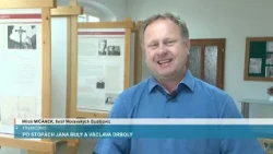 PO STOPÁCH JANA BULY A VÁCLAVA DRBOLY
