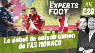 AS MONACO’s explosive start to the season - Soccer Experts S04E28