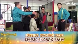 JOE SANDY DAN DUO KOCAK MENGHIBUR DENGAN SULAP | ABRAKADABRA RTV