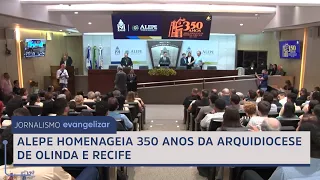 Alepe honors 350 years of the Archdiocese of Olinda and Recife