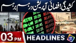 Flight Operation Darham Barham | Headlines 03 PM | 9 October 2026 | Lahore Rang