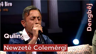 Dengbêj Newzetê Colemêrgî | Qulingo