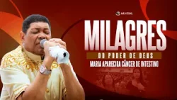MILAGRE: MARIA APARECIDA CÂNCER DE INTESTINO