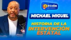 Lecciones históricas sobre la influencia del Estado en economías nacionales | La Opción Radio