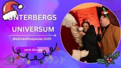 Unterbergs Universum | Weihnachtsspecial 2025 | 23.12.2025