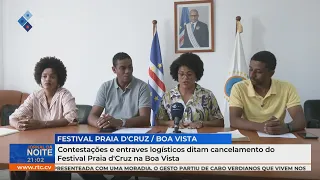 Disputes and logistical hurdles force cancellation of the Praia d'Cruz Festival in Boa Vista